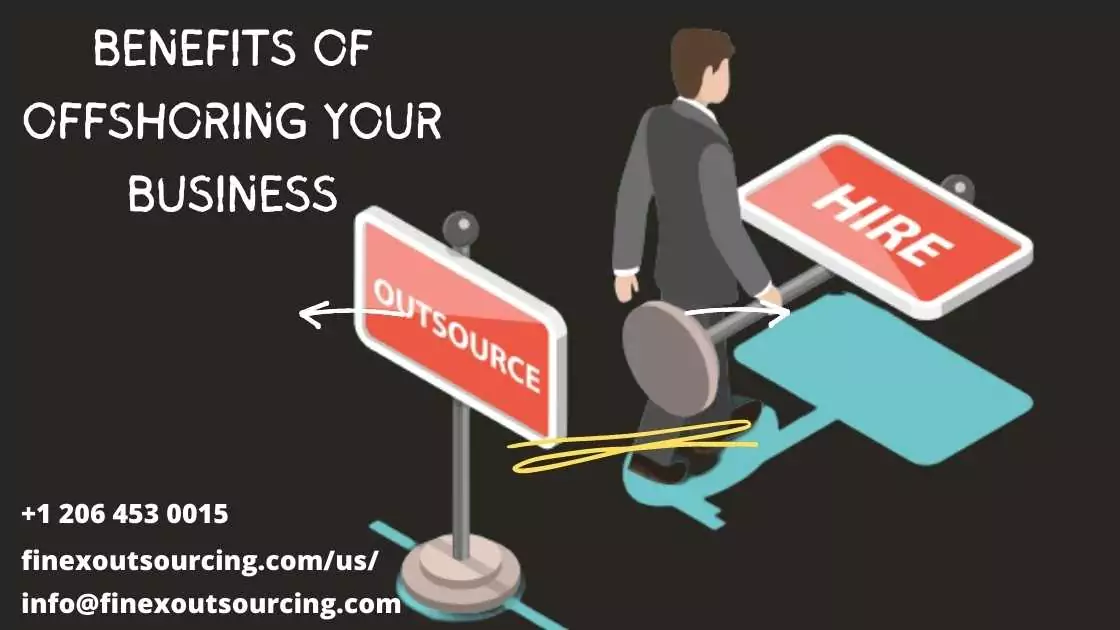 List Of Benefits of Offshoring Your Business