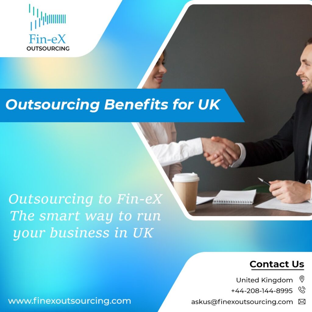 Outsourcing to Fin-eX The Smart way to run your business in UK - Finex ...