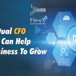 How Virtual CFO Services Can Help Your Business To Grow