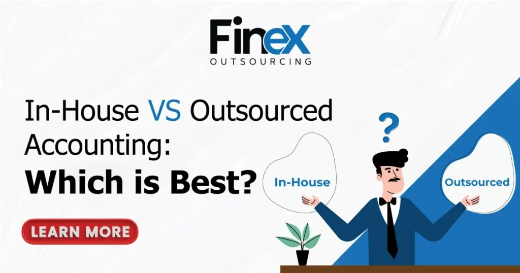 In-House VS Outsourced Accounting