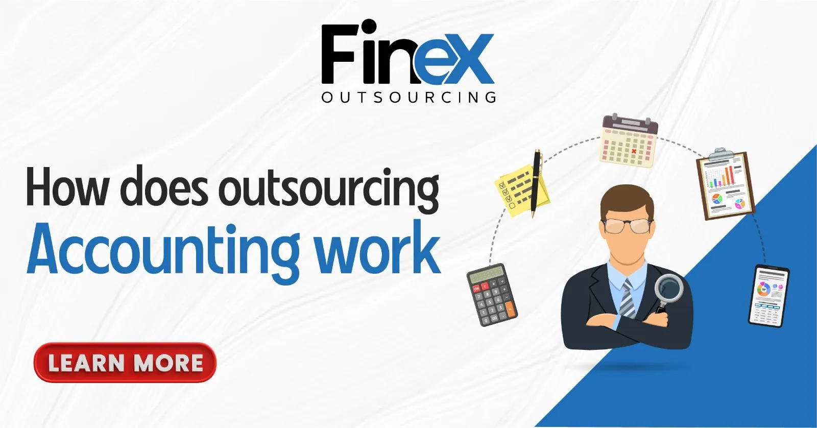 How Does Outsourcing Accounting Work? A Guide by FineX Outsourcing